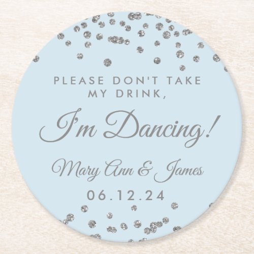 Dont Take My Drink Silver Confetti Ice Blue Round Paper Coaster