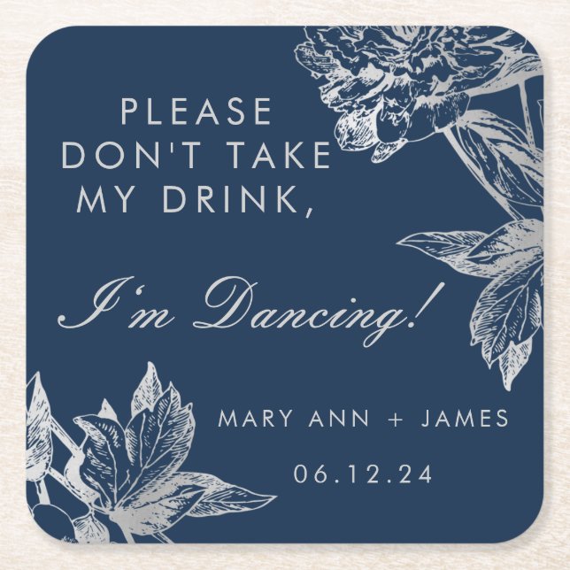 "Don't Take My Drink" Simple Floral Silver Navy Square Paper Coaster (Front)