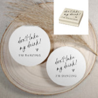 Don't Take My Drink Wedding Coaster