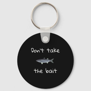 Dont Take The Bait Mullet Fish Artwork Painting  Keychain