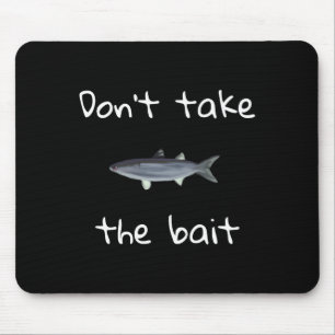 Dont Take The Bait Mullet Fish Artwork Painting  Mouse Pad
