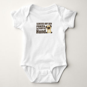 Dont take The Prince, I'll Take The Dog Pug Baby Bodysuit