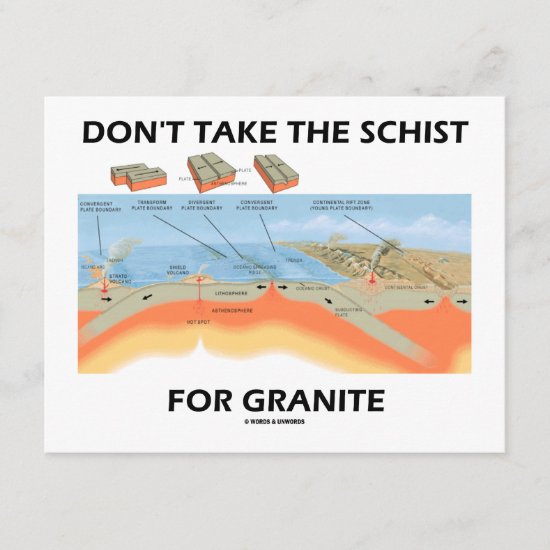 Don't Take The Schist For Granite (Geology Humor)