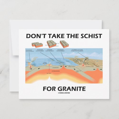 Don't Take The Schist For Granite (Geology Humor) Custom Invitations