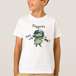 Don't Talk to Me! T-Shirt