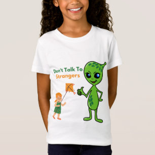 Don't Talk To Strangers T-Shirt