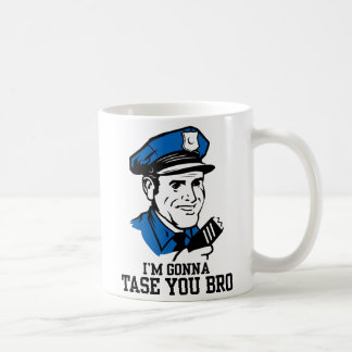 Don't Tase Me Bro Mug