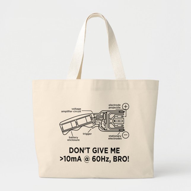 Don't Tase Me with Science Bro Tote Bag (Front)