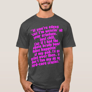 Dont Tax My Gig T-Shirt