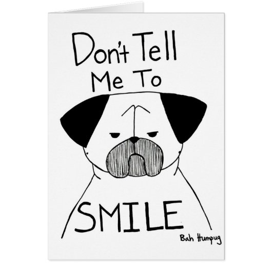 Don't Tell Me to Smile (Front)