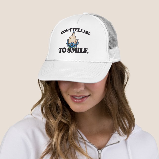 "Don't tell me to smile" Middle Finger Feminist Trucker Hat (In Situ)