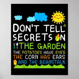 Don't Tell Secret In The Garden Funny Gardener  Poster