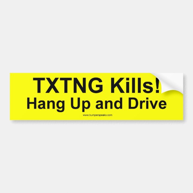 Don't Text and Drive Bumper Sticker (Front)