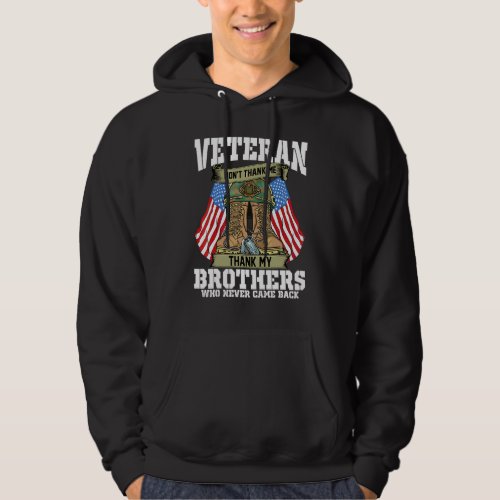 Dont Thank Me Thank My Brothers Who Never Came Ba Hoodie