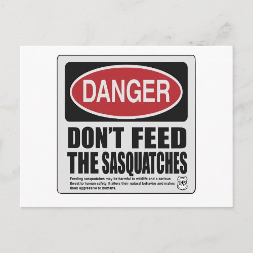 Dont The Feed Sasquatches Postcard