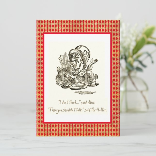 Don't Think Alice Mad Hatter Quote Card (Standing Front)