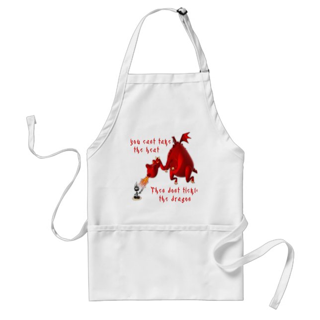 Dont Tickle the Dragon... Adult Apron (Front)
