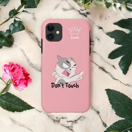 Dont Touch Angry Cat Custom Name iPhone 11 Case
