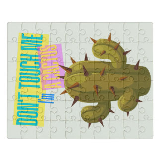 Don't Touch Me, I'm A Cactus Jigsaw Puzzle