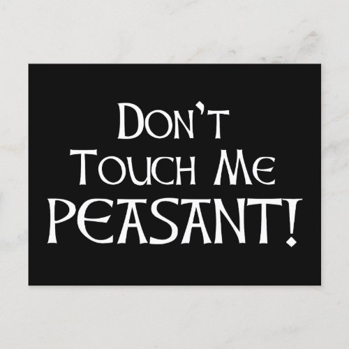 Dont Touch Me Peasant Postcard