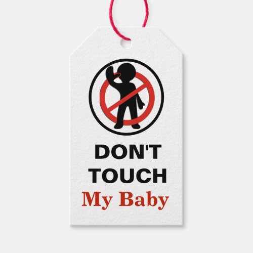 Dont Touch My Baby Gift Tags
