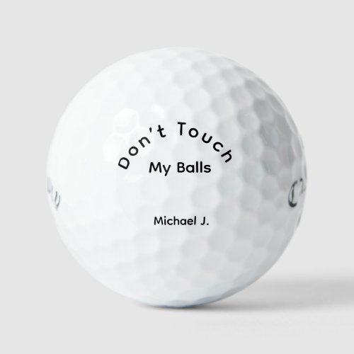 Dont Touch My Balls Funny Golf Meme Golf Balls
