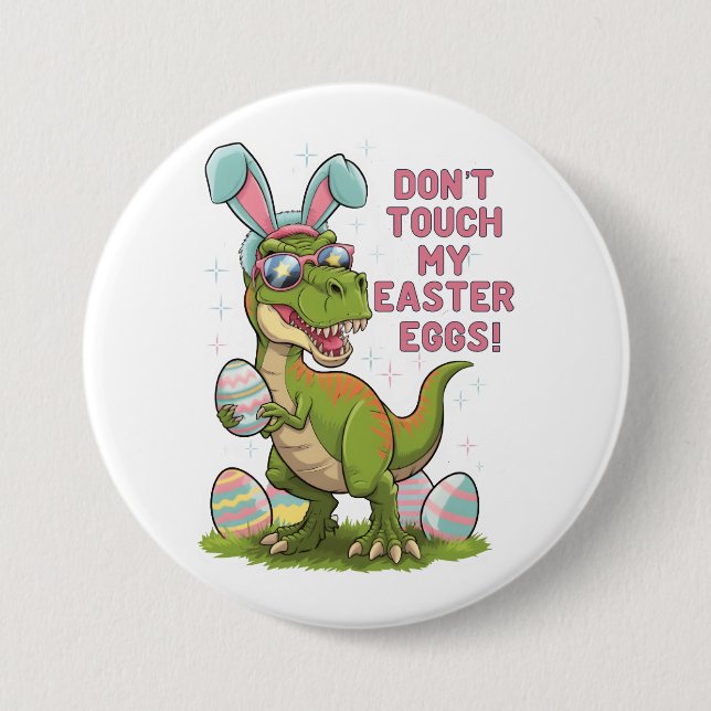 Don't touch my easter eggs button (Front)
