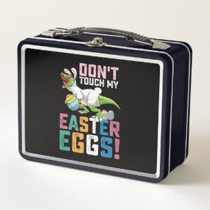 Don't Touch My Easter Eggs T Rex Dinosaur Metal Lunch Box
