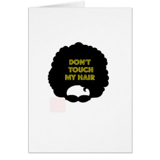 Dont' touch my hair cards