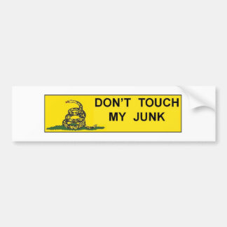 Don't Touch My Junk Bumper Sticker