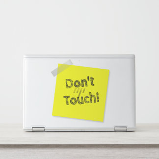 Don't Touch My Laptop Note HP Laptop Skin