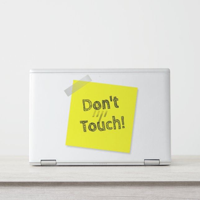 Don't Touch My Laptop Note HP Laptop Skin (Front)