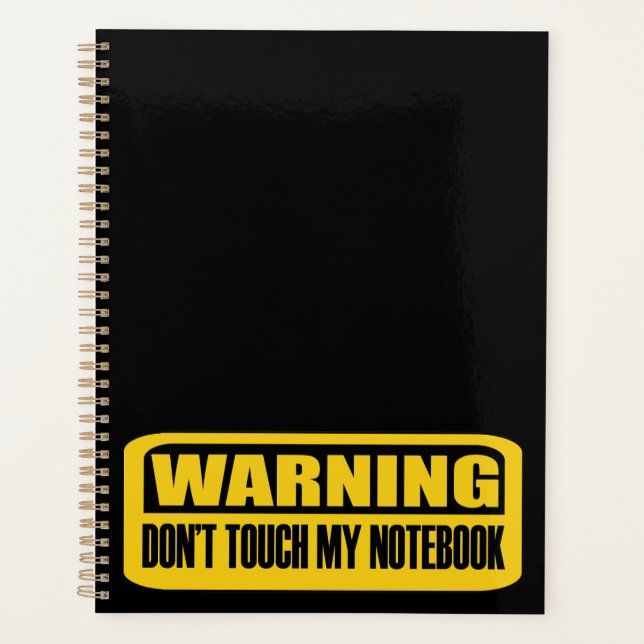 don't touch my notebook (Front)
