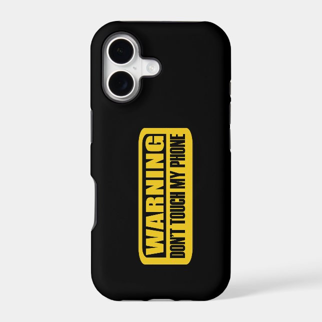 dont touch my phone iphone case (Back)