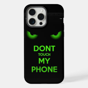 Don't touch my phone iPhone 15 pro max case