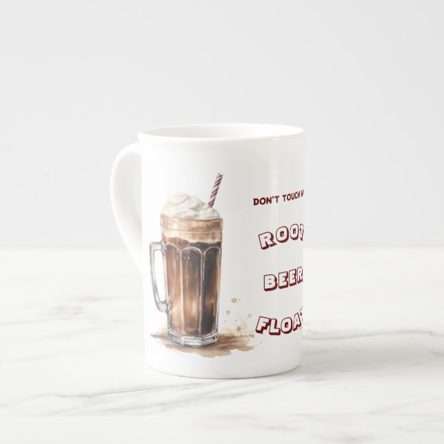 Don't Touch My Root Beer Float Bone China Mug (Front Left)
