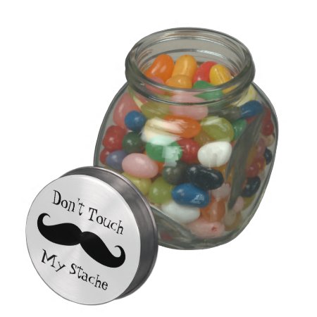 Don't Touch My Stache Glass Candy Jar