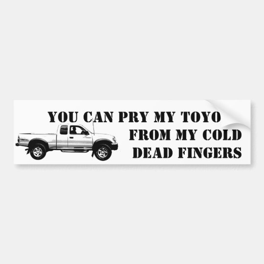 Don't Touch My Toyota Bumper Sticker