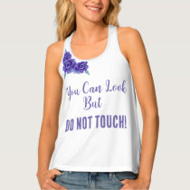 Don't touch tank top design  with roses