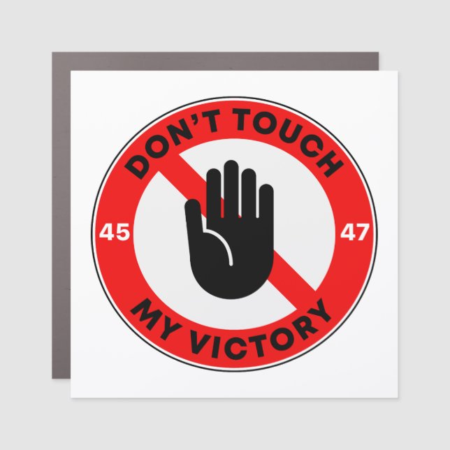 "Don't touche my victory", Sticker activist Car Magnet (Front)