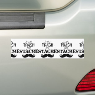 Don't Trash the Stache Mustache Retro Hipster Bumper Sticker