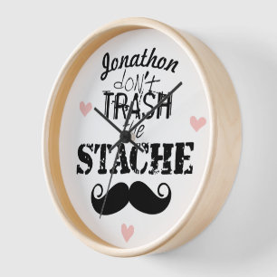 Don't Trash the Stache Mustache Retro Hipster Clock