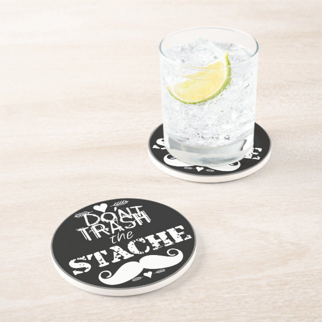 Don't Trash the Stache Mustache Retro Hipster Sandstone Coaster (Side)