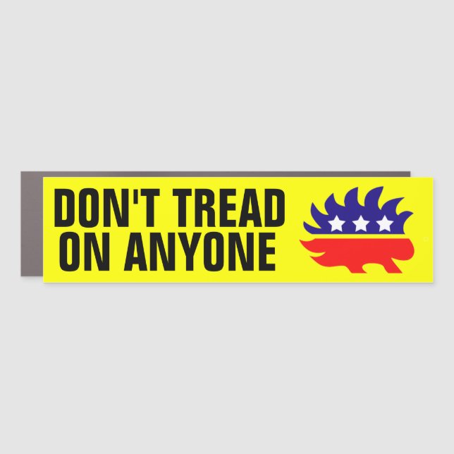 Don't Tread on Anyone Libertarian Car Magnet (Front)