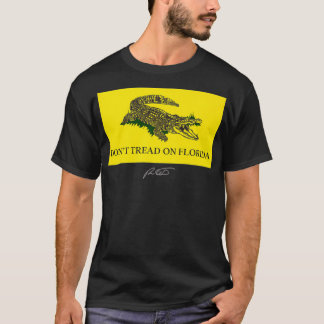Don't Tread On Florida Governor 2022 for Ron DeSan T-Shirt
