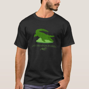 Dont Tread on Florida Ron DeSantis 2024 DeSantis T-Shirt
