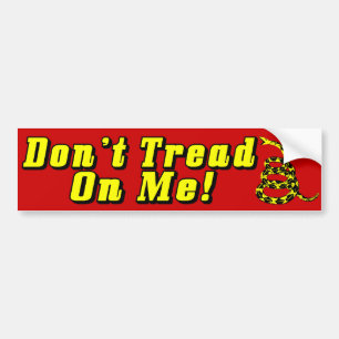 Don't Tread On Me! Bumper Sticker
