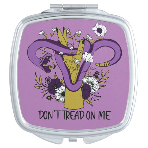 Dont Tread On Me Feminist Compact Mirror