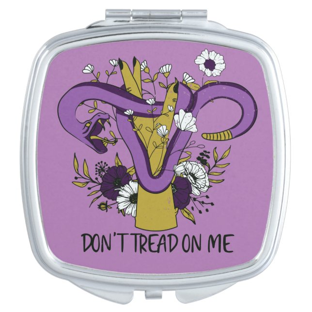 Dont Tread On Me Feminist Compact Mirror (Front)