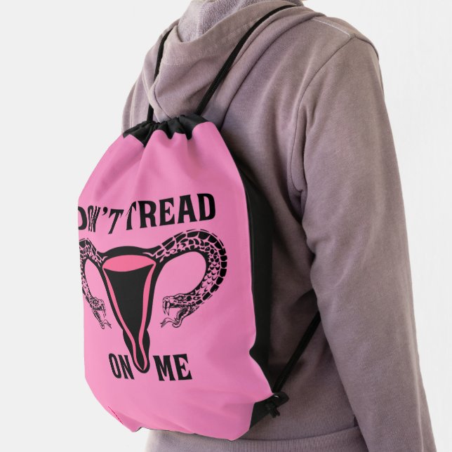 Don't Tread On Me Feminist Pro Choice Drawstring Bag (Insitu)
